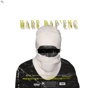 Hare Rap'eng (Explicit)