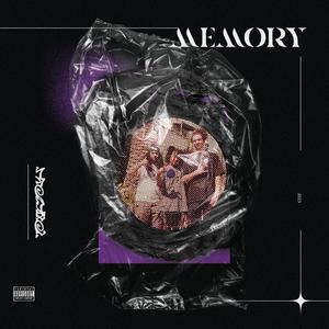 MEMORY (feat. Toxic Boys) (Explicit)