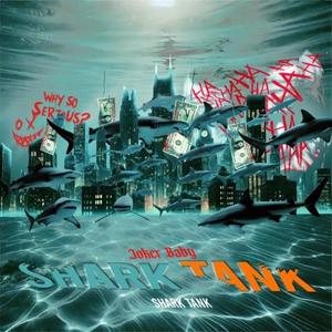 Joker Baby - Shark Tank (Explicit)