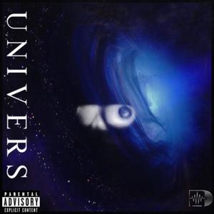 UNIVERS (feat. LEXY CLICKS) (Explicit)