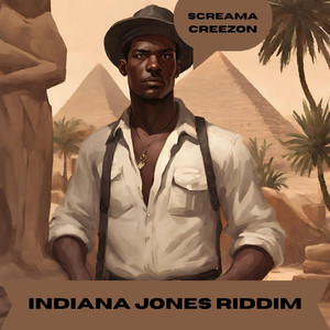 Indianna Jones Riddim (Explicit)