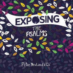 Exposing the Psalms