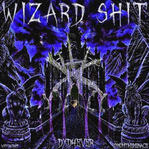 Wizard **** (feat. vxnomthemenace) [Explicit]