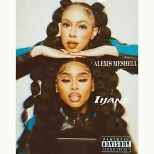 Iijane Memories (feat. Alexis MeShell) [Explicit]