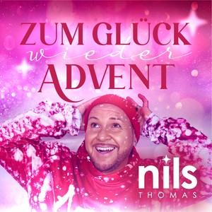 Zum Glück wieder Advent