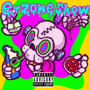 e-zone show (feat. TEITO & Ludywrld) (Explicit)