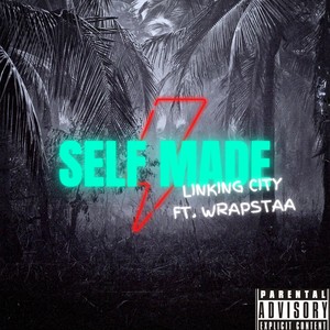 Self Made (Explicit)