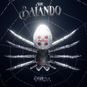 Voy Bajando (Explicit)