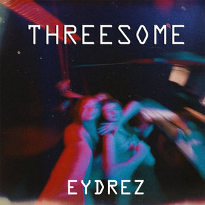 Threesome (Explicit)