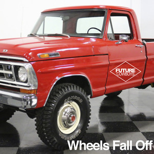 Wheels Fall Off