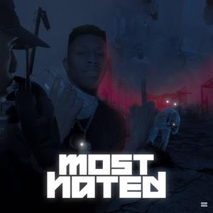 Most Hated (Explicit)