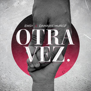 Otra Vez