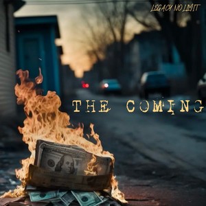 THE COMING (Explicit)