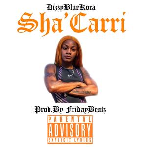Sha'Carri (Explicit)