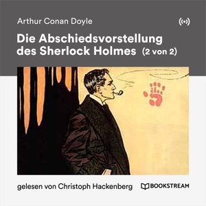 Die Abschiedsvorstellung des Sherlock Holmes (2 von 2)