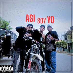 Asi soy Yo (feat. Deyvi Omar MC) [Explicit]