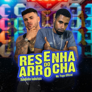RESENHA DO ARROCHA (Remix|Explicit)