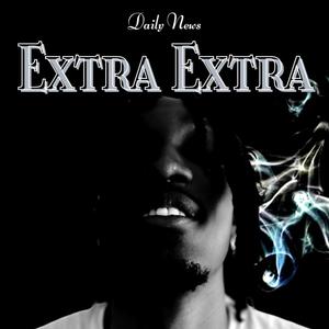 Extra Extra (Explicit)