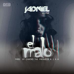 El Malo (feat. Chucho The Producer)