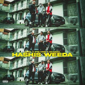 Hashis Weeda (feat. Dima & Skandu) [Explicit]