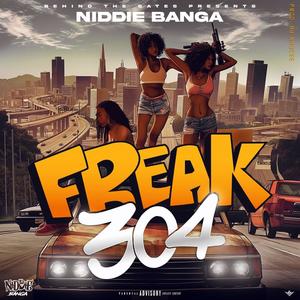 Freak304 (Explicit)