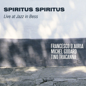 Spiritus Spiritus (Live at Jazz in Bess)