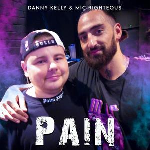 Pain (feat. Mic Righteous) (Explicit)