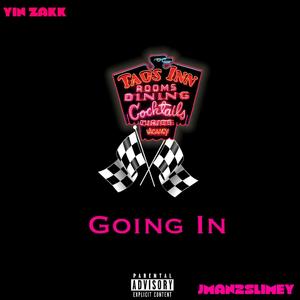 Going In (Explicit)