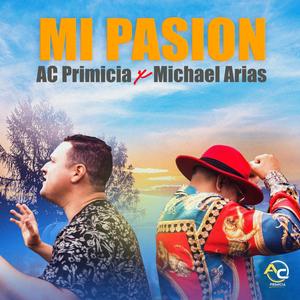 Mi Pasion(feat. Michael Arias)