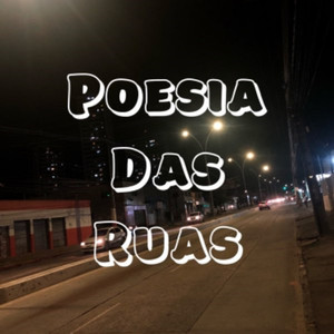 Poesia Das Ruas (Explicit)