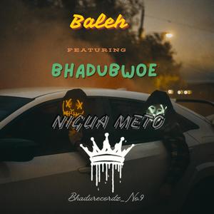 NIGUA METO (feat. Baleh)