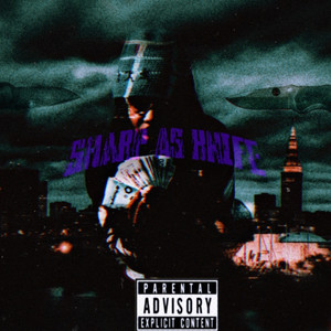 Sharp as Knife (Explicit)