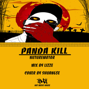 - PANDA KILL