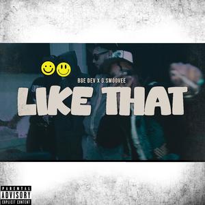 Like That (feat. G.Smoovee) [Explicit]