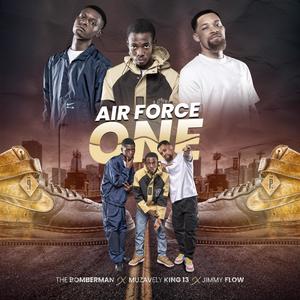 Air Force One (feat. Muzavely King 13 & The Bomberman)