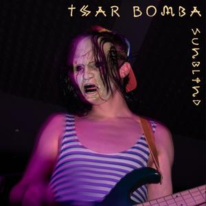 Tsar Bomba (Demo) [Explicit]