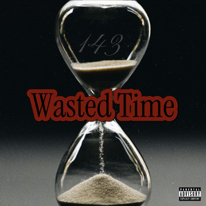 Wasted Time