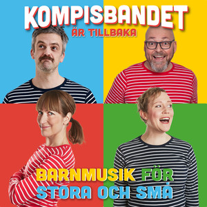 Kompisbandet är tillbaka: Barnmusik för stora och små