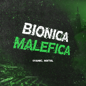 BIONICA MALÉFICA