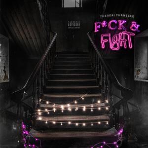 **** & Fight (Explicit)