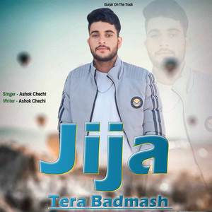 Jija Tera Badmash