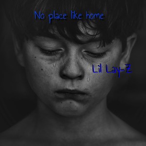 No Place Like Home (Explicit)