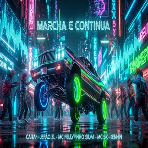 MARCHA E CONTINUA