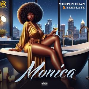 Monica (feat. Teeblayz)