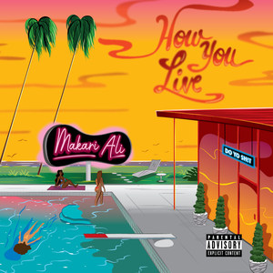 How You Live (Explicit)