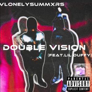 Double Vision (feat. Lil Duffy) [Remix] [Explicit]