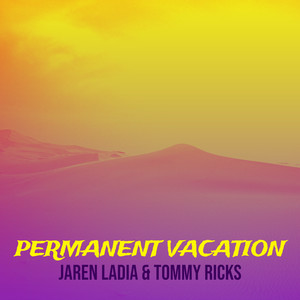 Permanent Vacation