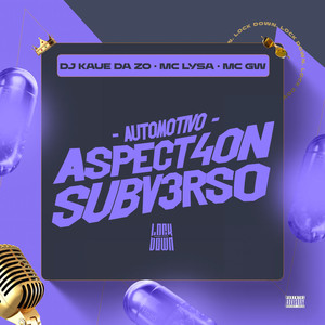 Automotivo Aspect4on Subv3rso (Explicit)