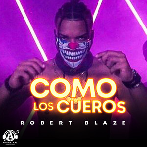 Como Los Cuero (Explicit)
