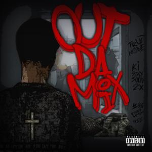 OUT DA MIX (Explicit)